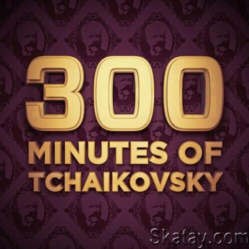 300 Minutes of Tchaikovsky (2024)