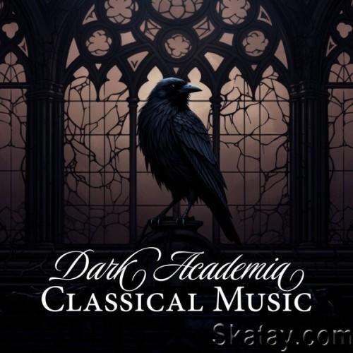 Dark Academia Classical Music (2024)