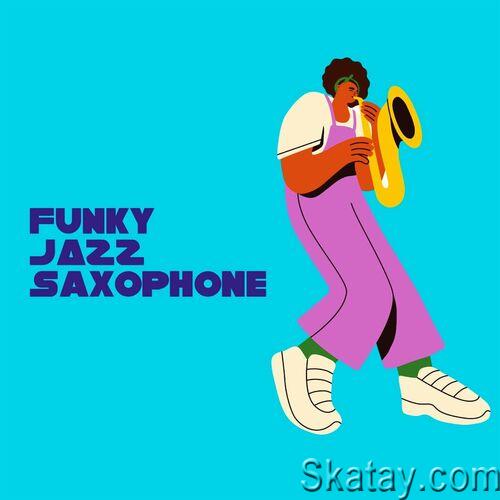 Funky Jazz Saxophone (2024) FLAC