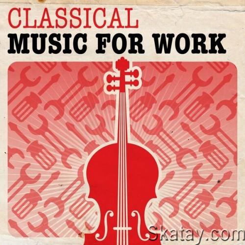 Classical Music for Work (2024)