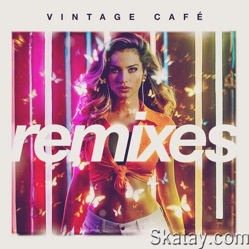 Vintage Cafe Remixes (2024) FLAC