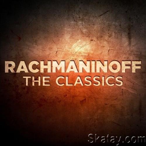 Rachmaninoff The Classics (2024)