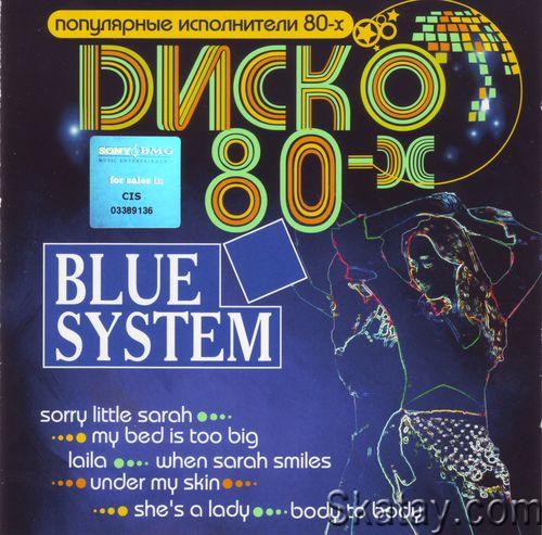 Blue System - Диско 80-х (2007) OGG