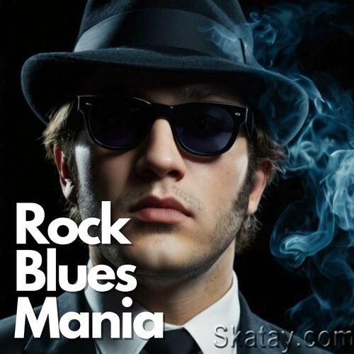 Rock Blues Mania (2024) FLAC