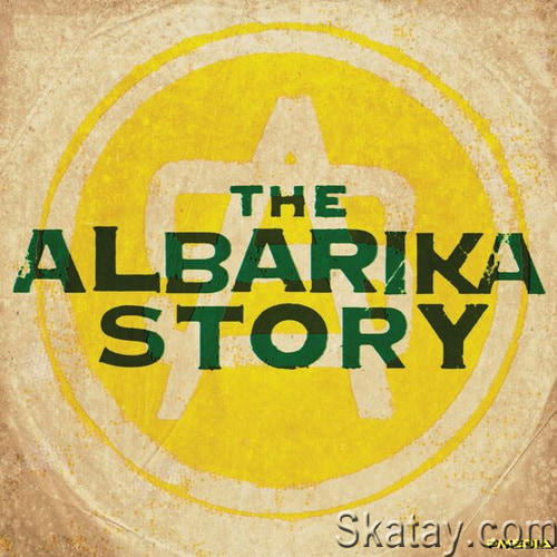 The Albarika Story Vol 1 (2024) FLAC