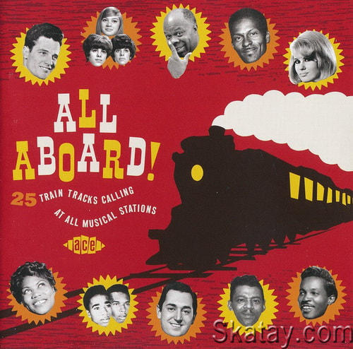 All Aboard! 25 Train Tracks Calling At All Musical Stations (2015) WAV