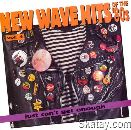 Just Cant Get Enough New Wave Hits Of The 80s Vol. 4 (1994) FLAC