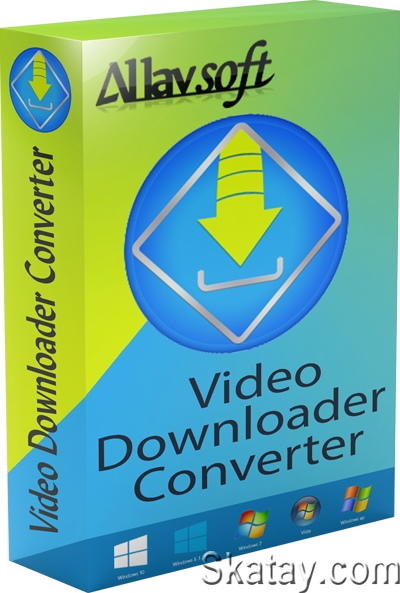 Allavsoft Video Downloader Converter 3.27.6.9075 + Portable