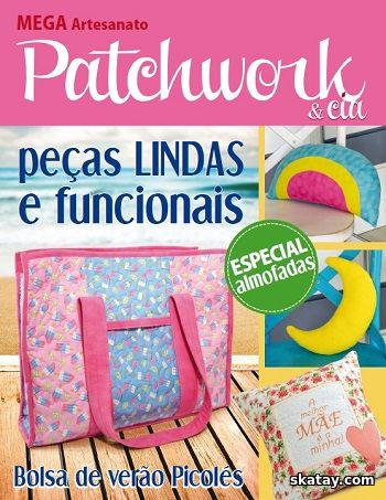 Mega Artesanato - Patchwork & Cia