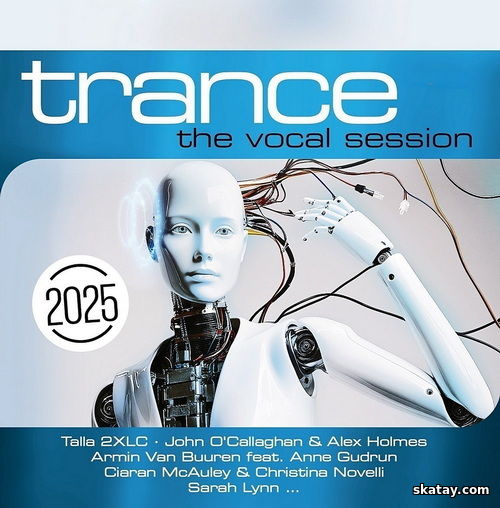 Trance The Vocal Session 2025 (2024)