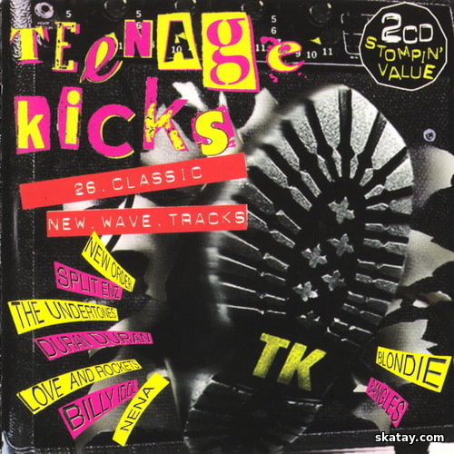 Teenage Kicks - 26 Classic New Wave Tracks (2CD) (1995) FLAC