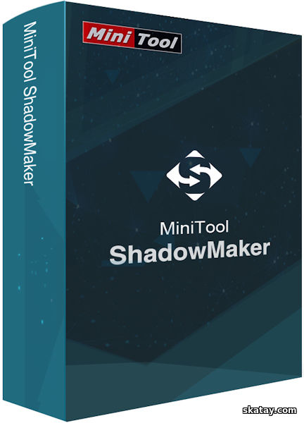 MiniTool ShadowMaker 4.6.0 Pro / Ultimate / Business + Portable