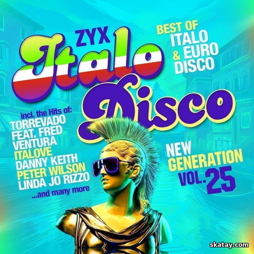 ZYX Italo Disco New Generation Vol.25 (2CD) (2024) FLAC