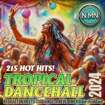 Tropical Dancehall (2024)