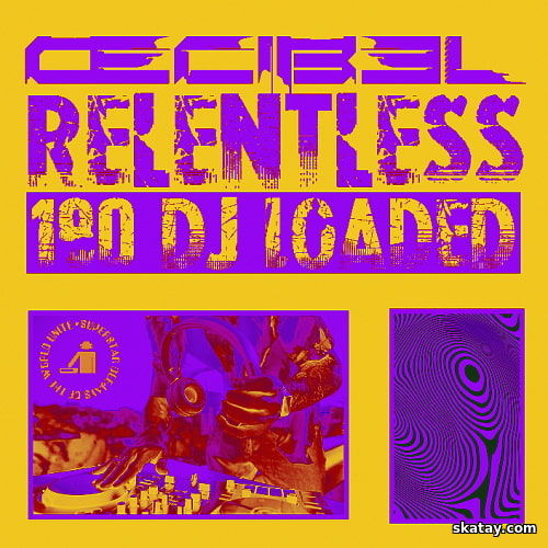 180 DJ Loaded – Relentless Decibel (2024)