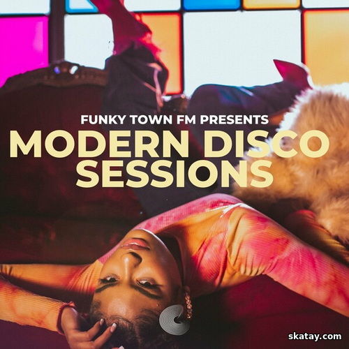 Funky Town - Funky Disco Sessions (2024)