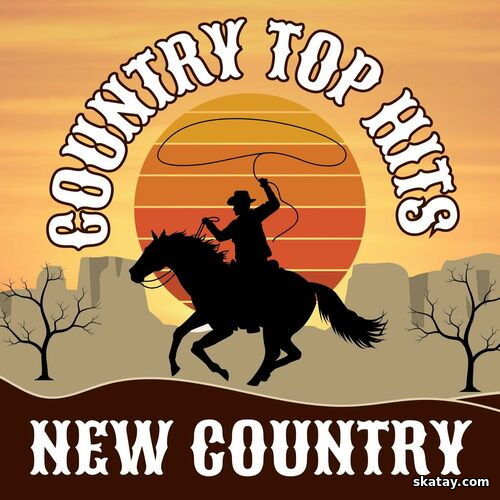 Country Top Hits – New Country (2024)