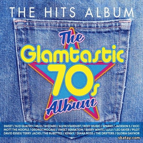 The Hits Album Glamtastic 70s (3CD) (2024)