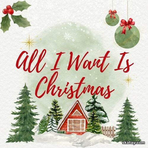 All I Want Is Christmas (2024)