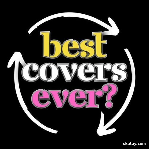 Best Covers Ever (2024) FLAC