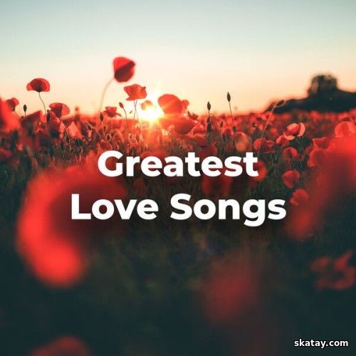 Greatest Love Songs (2024)