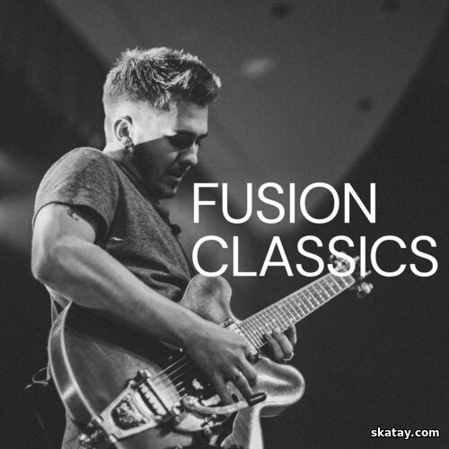 Fusion Classics (2024) FLAC