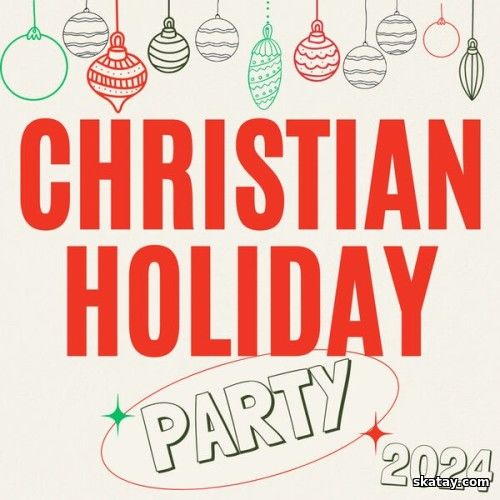 Christian Holiday Party 2024 (2024)