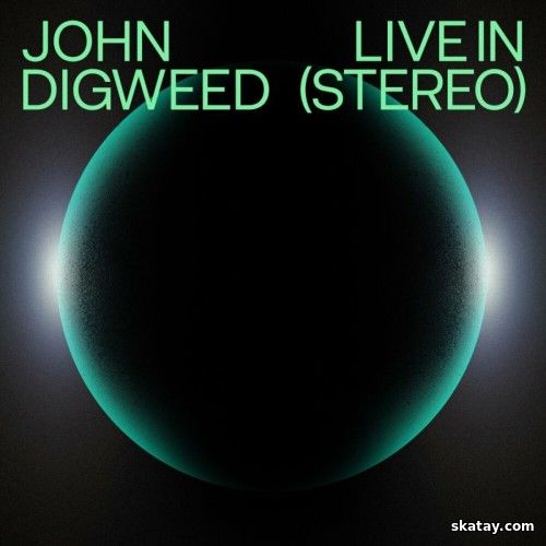 John Digweed – Live in Stereo (2024)