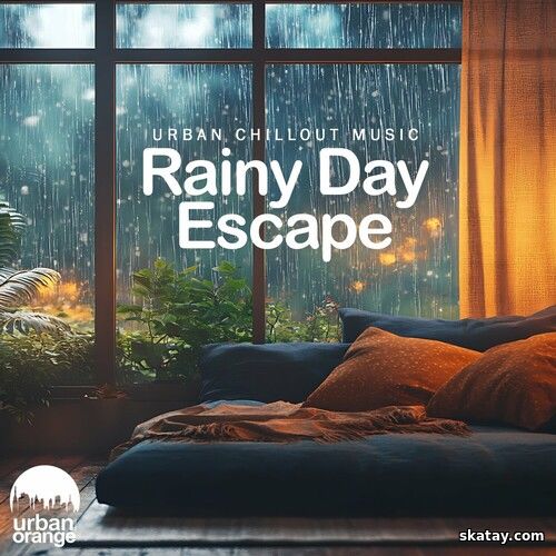 Rainy Day Escape Urban Chillout Music (2024) FLAC