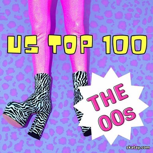 US Top 100 – The 00s (2024)