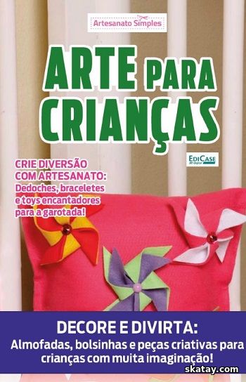 Artesanato Simples Ed.32 Arte para crianças