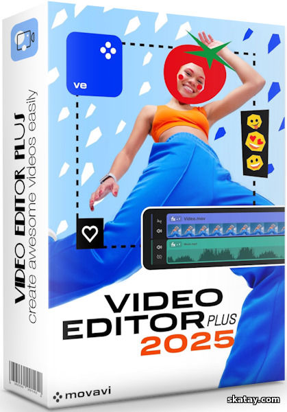 Movavi Video Editor Plus 2025 25.1.0 Final + Portable