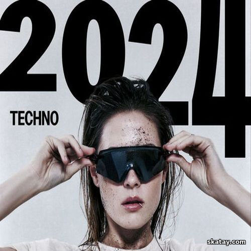 Best of 2024 Techno (2024)