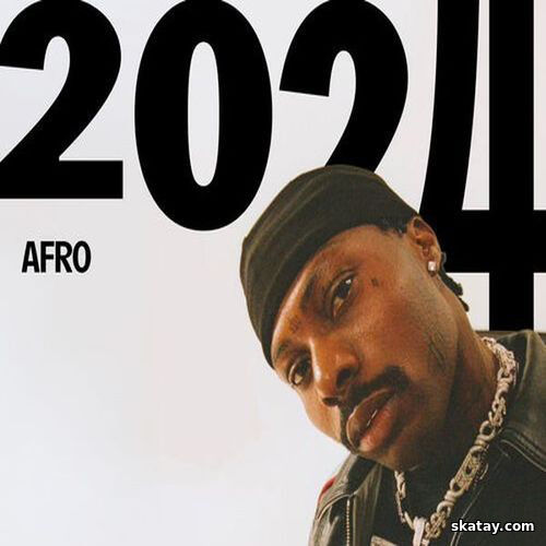 Best of 2024 Afro (2024)