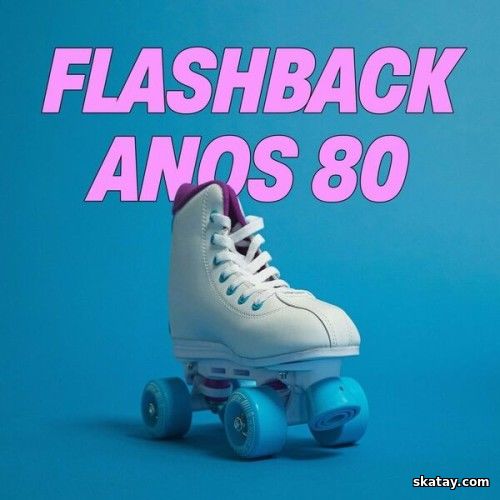 Flashback Anos 80 (2024)