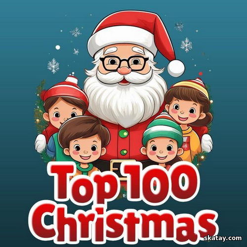 Top 100 Christmas The Greatest Holiday Songs (2024)