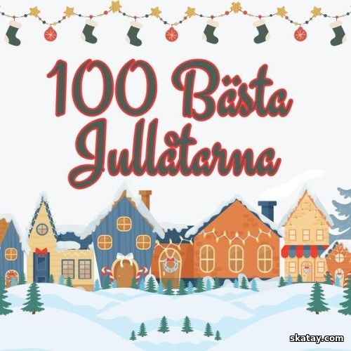 100 Basta Jullatarna (2024)