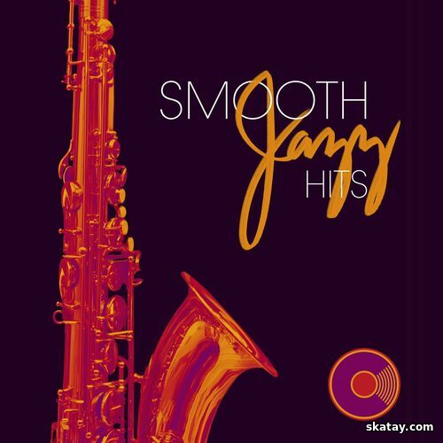 Smooth Jazz Hits (2024) FLAC