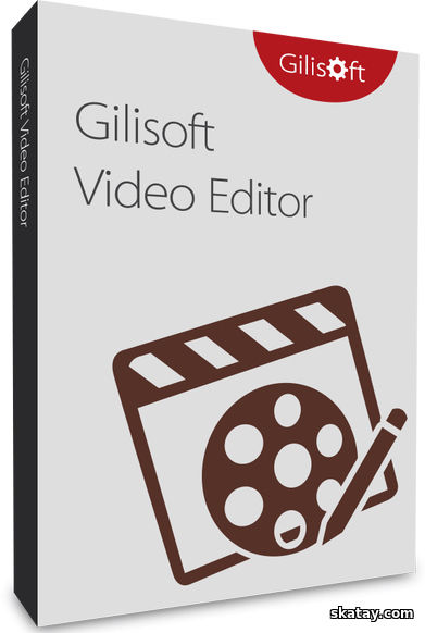 GiliSoft Video Editor 18.4.0