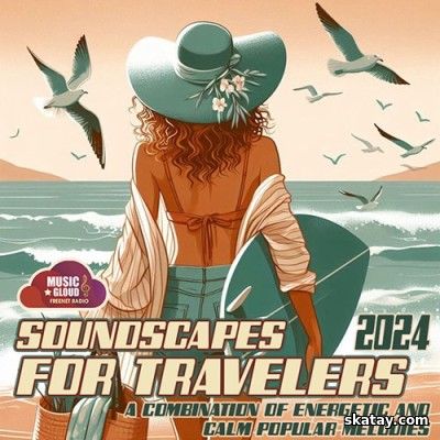 Soundscapes For Travelers (2024)