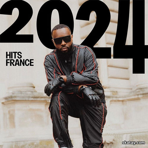 Best of 2024 Hits France (2024) FLAC