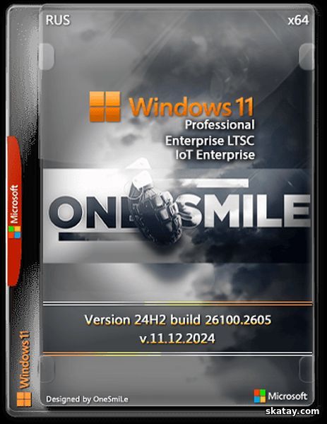 Windows 11 Pro/Ent LTSC by OneSmiLe 24H2 build 26100.2605 (RUS/2024)