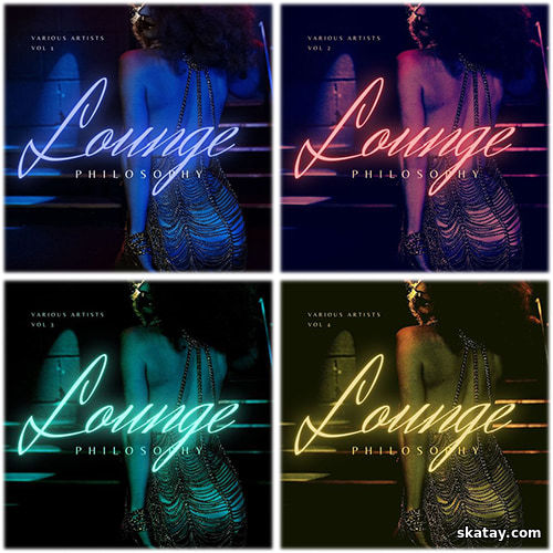 Lounge Philosophy Vol. 1-4 (2021)