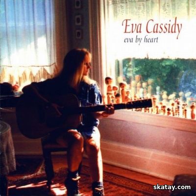 Eva Cassidy - Eva By Heart (1998) [FLAC]