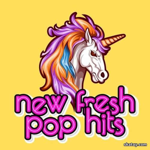 New Fresh Pop Hits (2024)