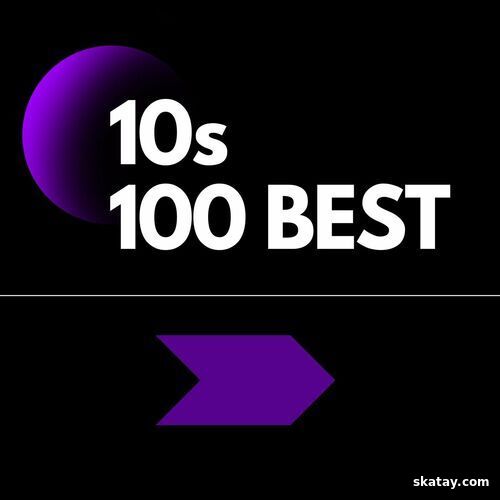 10s - 100 Best (2024)