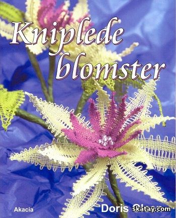 Kniplede blomster (2008)