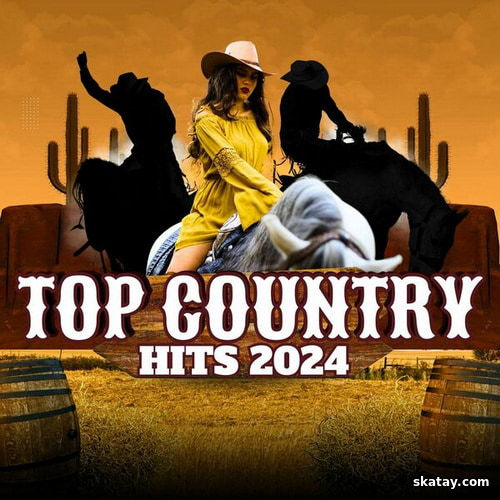 Top Country Hits 2024 (2024) FLAC