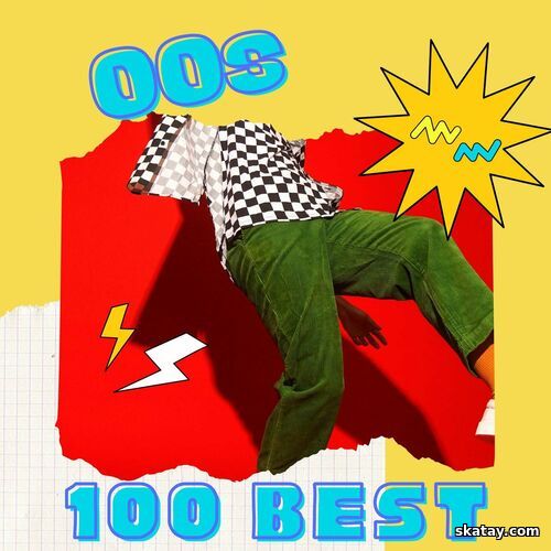 00s - 100 Best (2024)