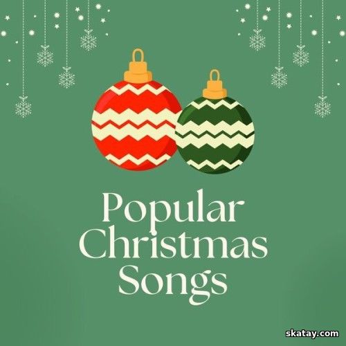 Popular Christmas Songs (2024)